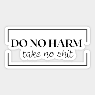 Do No Harm Rectangle Sticker